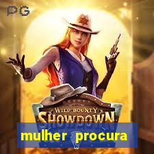 mulher procura homem vivalocal