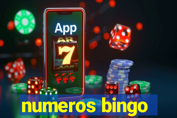 numeros bingo