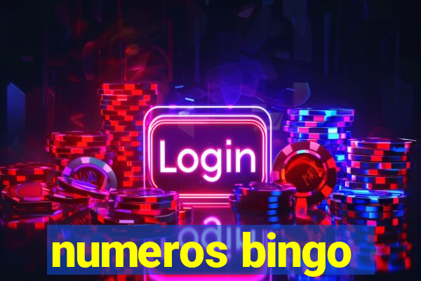 numeros bingo