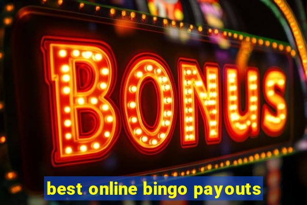 best online bingo payouts