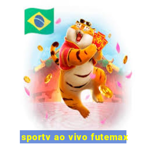 sportv ao vivo futemax