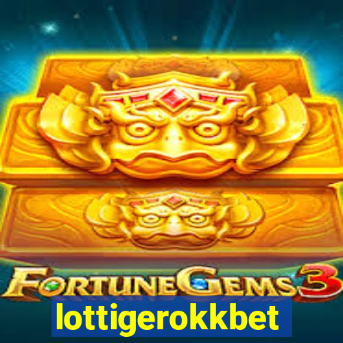 lottigerokkbet