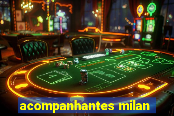 acompanhantes milan