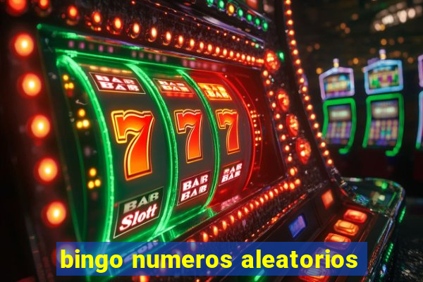 bingo numeros aleatorios