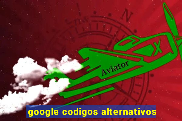 google codigos alternativos