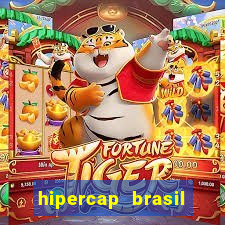 hipercap brasil como funciona