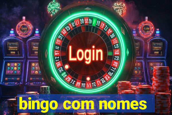 bingo com nomes