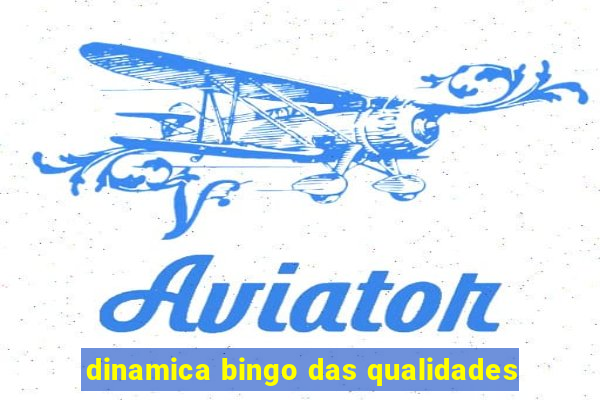 dinamica bingo das qualidades