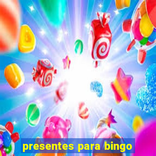 presentes para bingo