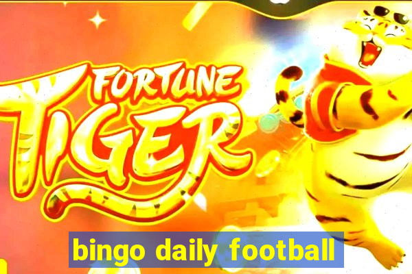 bingo daily football