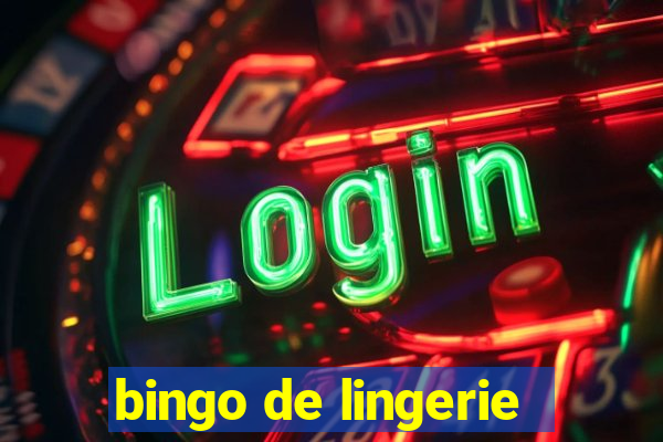 bingo de lingerie