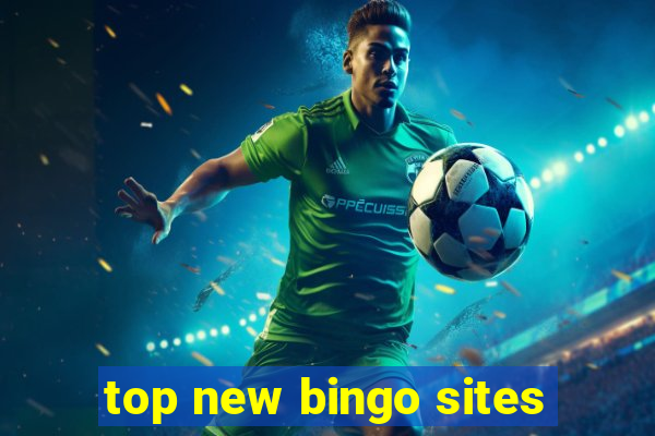 top new bingo sites