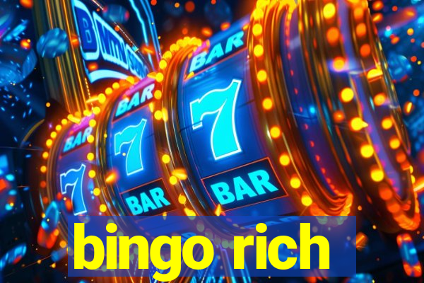 bingo rich