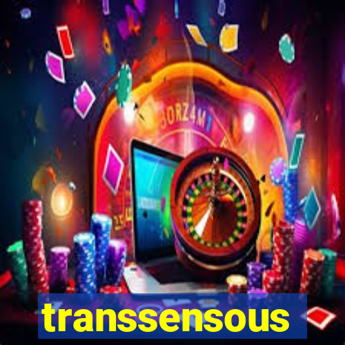 transsensous