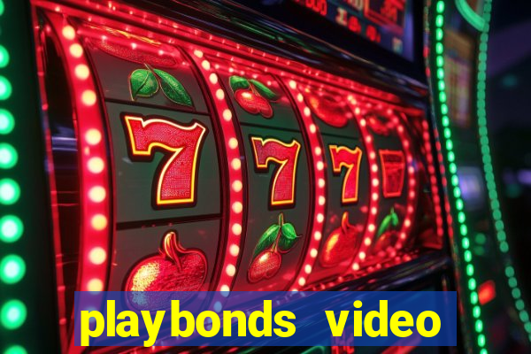 playbonds video bingo gratis