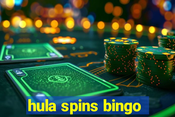 hula spins bingo