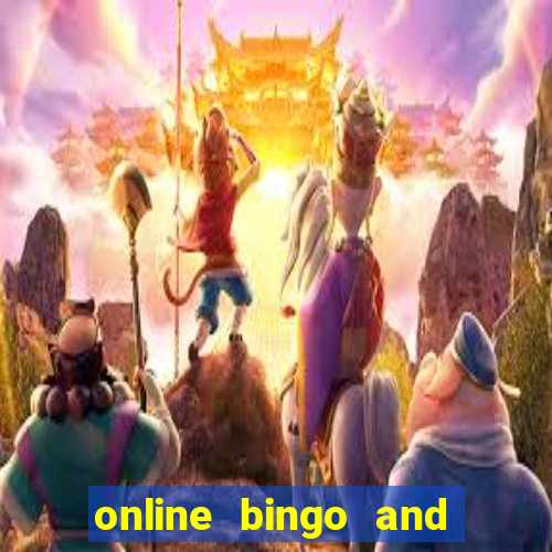 online bingo and slot games