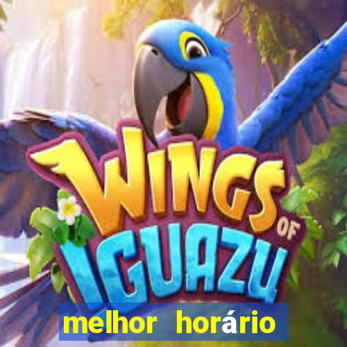 melhor horário para jogar fortune dragon madrugada