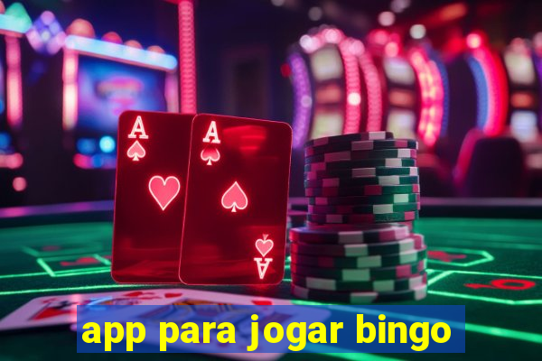 app para jogar bingo