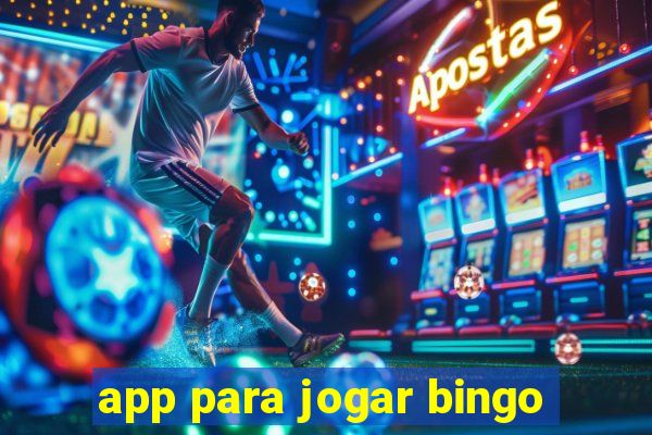 app para jogar bingo