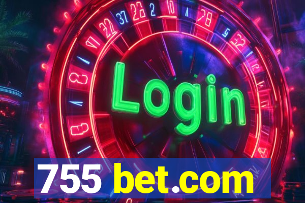 755 bet.com