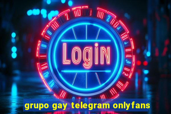 grupo gay telegram onlyfans