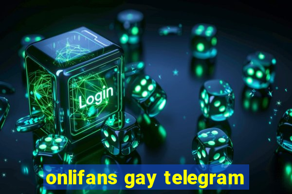 onlifans gay telegram