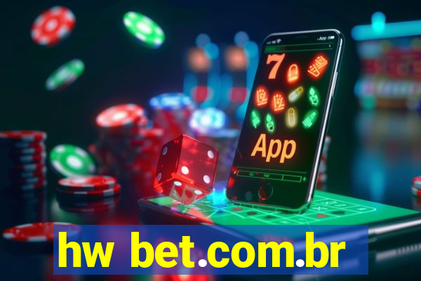 hw bet.com.br