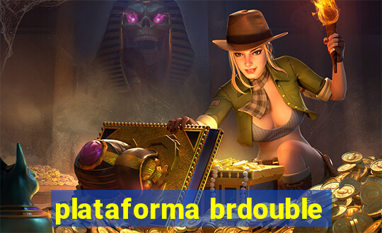 plataforma brdouble