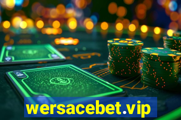 wersacebet.vip