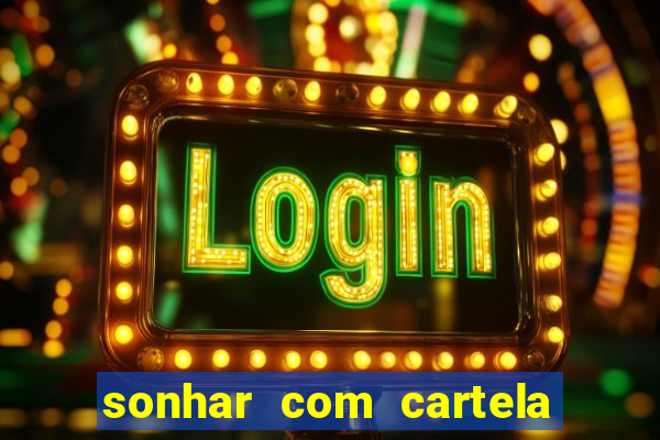 sonhar com cartela de bingo