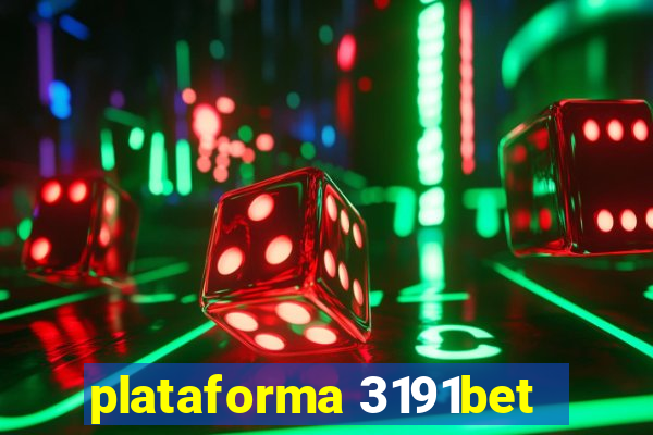 plataforma 3191bet