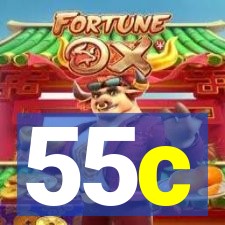 55c