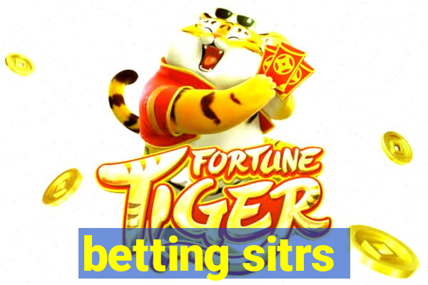 betting sitrs