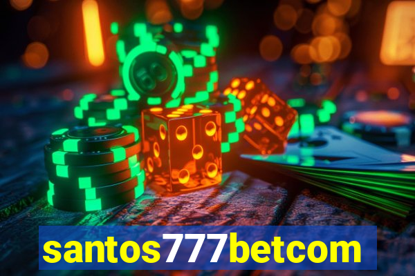 santos777betcom