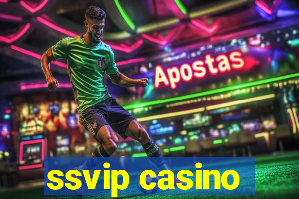 ssvip casino