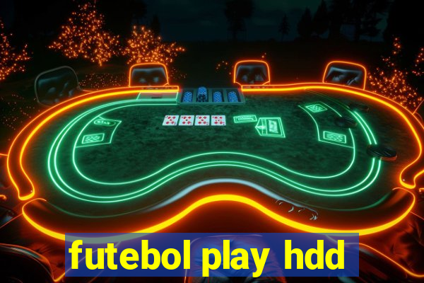 futebol play hdd