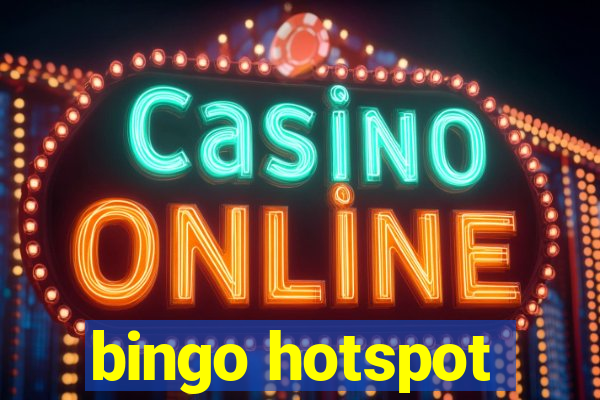 bingo hotspot