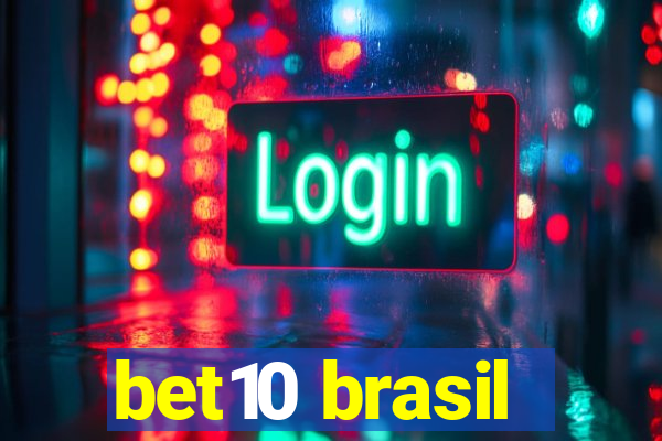 bet10 brasil