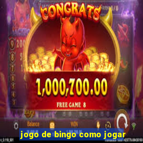 jogo de bingo como jogar