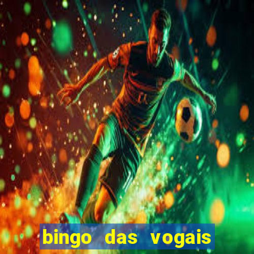 bingo das vogais colorido para imprimir