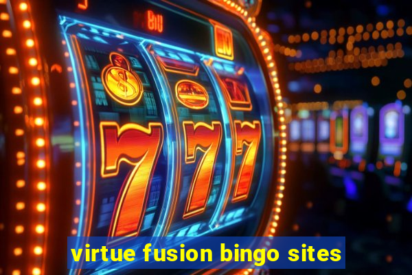 virtue fusion bingo sites