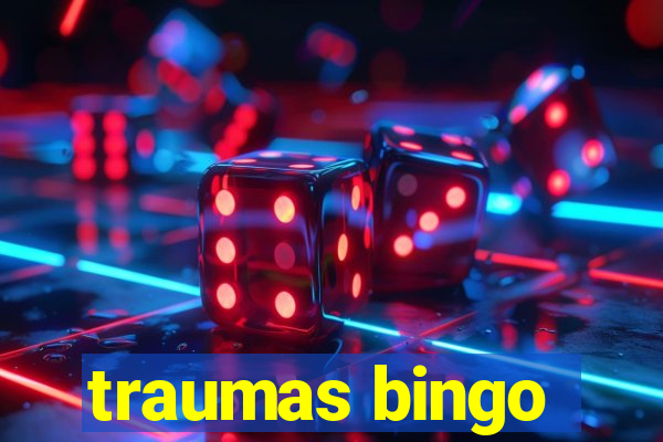 traumas bingo