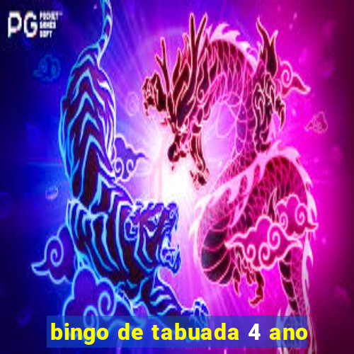 bingo de tabuada 4 ano