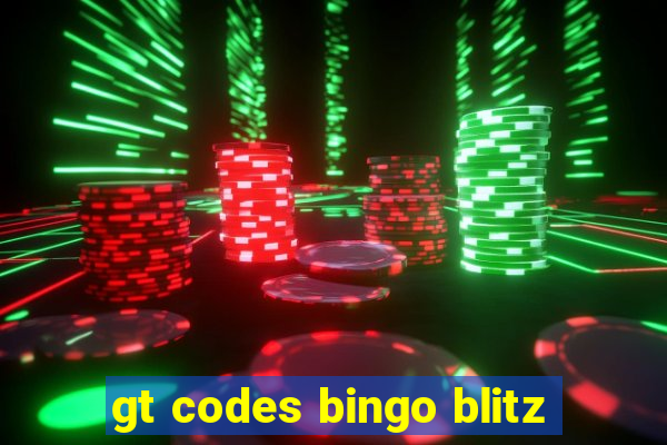 gt codes bingo blitz