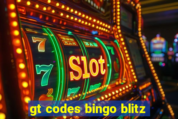 gt codes bingo blitz