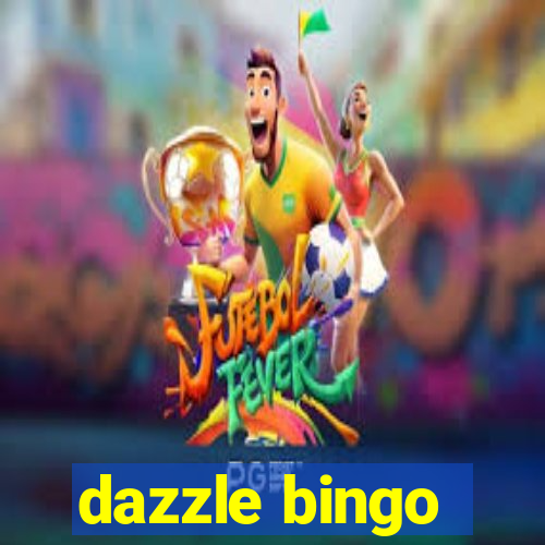 dazzle bingo