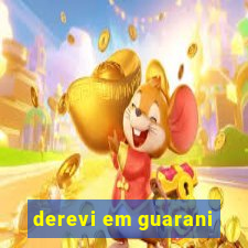 derevi em guarani