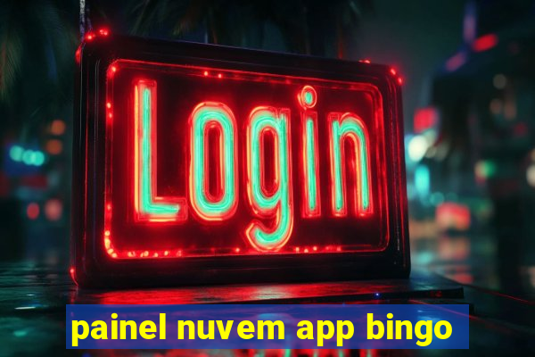 painel nuvem app bingo