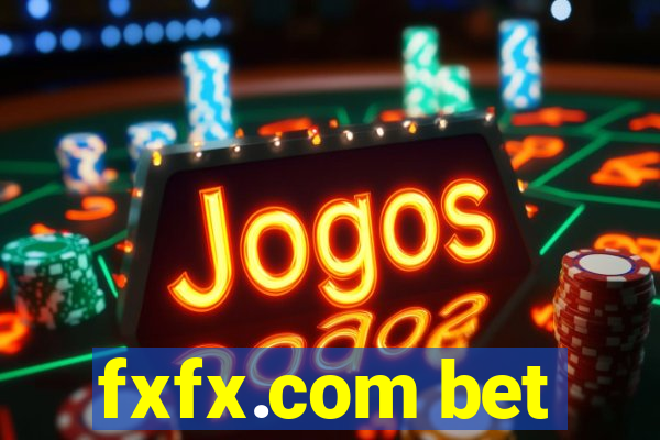 fxfx.com bet